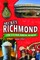 Secret Richmond: A Guide to the Weird, Wonderful, and Obscure