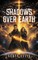 Shadows Over Earth