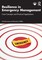 Resilience in Emergency Management