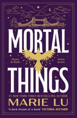 Mortal Things