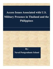 Access Issues Associated with U.S. Military Presence in Thailand and the Philippines