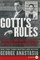 Gotti's Rules