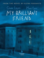 My Brilliant Friend (Graphic Novel)