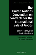 The United Nations Convention on Contracts for the International Sale of Goods