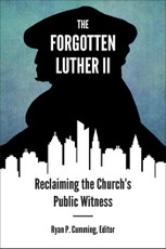The Forgotten Luther II