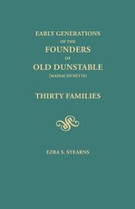 Early Generations of the Founders of Old Dunstable [Massachusetts]