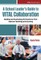 A School Leader's Guide to Vital Collaboration