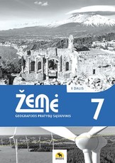 Žemė 7. Geografijos pratybų sąsiuvinis 7 klasei, 1 dalis