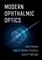 Modern Ophthalmic Optics