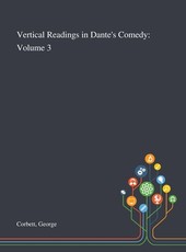 Vertical Readings in Dante's Comedy
