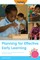 Planning for Effective Early Learning