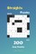 Straights Puzzles - 200 Easy Puzzles 9x9 vol.1
