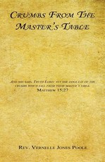 Crumbs from the Master's Table