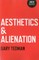 Aesthetics & Alienation