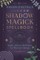 Shadow Magick Spellbook