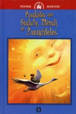 Pasakėlės apie saulutę, mėnulį ir žvaigždeles