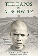 The Kapos of Auschwitz