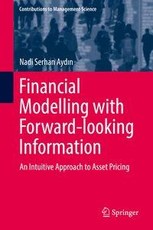 Financial Modelling with Forward-looking Information