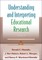 Understanding and Interpreting Educational Research