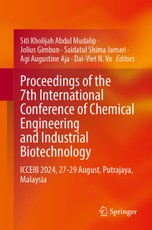 Proceedings of the 7th International Conference of Chemical Engineering and Industrial Biotechnology