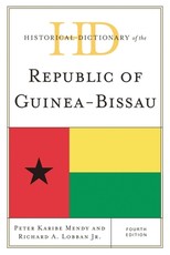 Historical Dictionary of the Republic of Guinea-Bissau