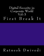 Digital Security in Corporate World Vol-3