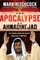 The Apocalypse of Ahmadinejad