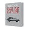 Original Jaguar E-Type: Restorers' and Enthusiasts' Guide to 3.8, 4.2 and V12