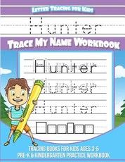 Hunter Letter Tracing for Kids Trace my Name Workbook