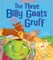 The Three Billy Goats Gruff
