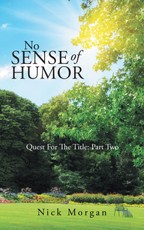 Morgan, N: No Sense of Humor