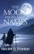 The Moon Knows Their Names