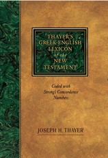 Thayer's Greek-English Lexicon of the New Testament