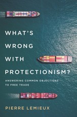 What's Wrong with Protectionism