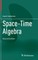 Space-Time Algebra