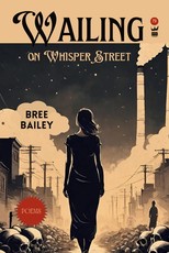 Wailing on Whisper Street