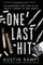 One Last Hit