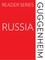 The Guggenheim Reader Series: Russia
