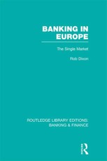 Banking in Europe (RLE Banking & Finance)