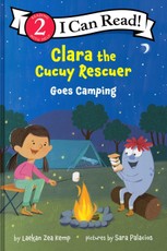 Clara the Cucuy Rescuer Goes Camping