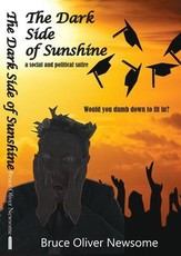 The Dark Side of Sunshine