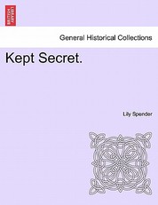 Kept Secret.