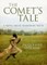 Comet's Tale: A Novel About Sojourner Truth