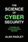 The Science Of Cybersecurity