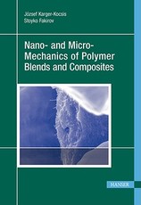Nano- And Micro-Mechanics of Polymer Blends and Composites