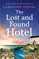 The Lost and Found Hotel