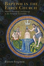 Baptism in the Early Church