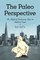 The Paleo Perspective