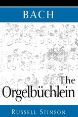 Bach: The OrgelbÃ¼chlein