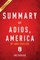 Summary of  Adios, America